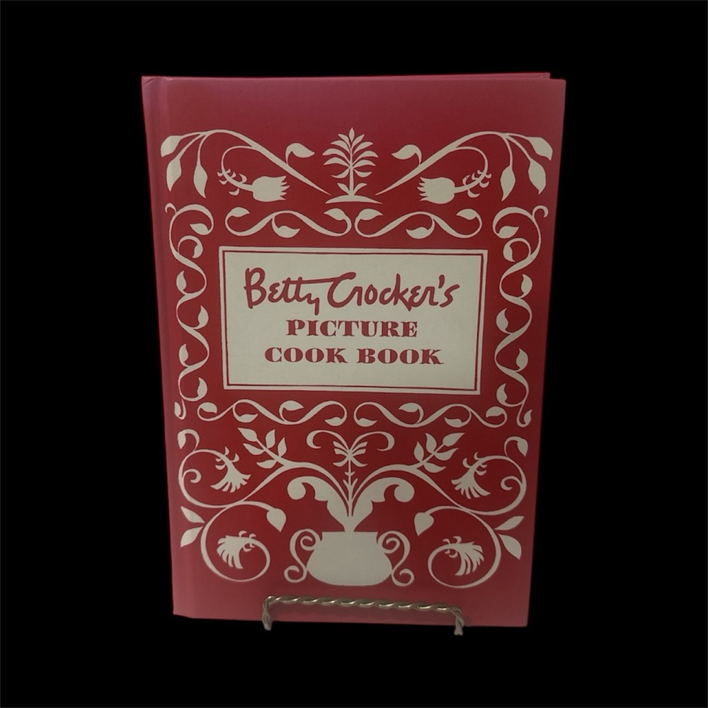 Betty Crocker's Picture Cook Book